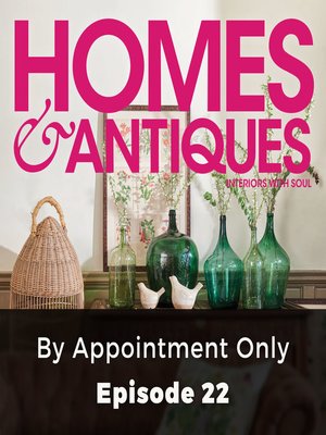 cover image of Homes & Antiques, Episode 22